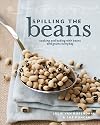 Spilling the Beans: Cooking & Baking With Beans & Grains Everyday