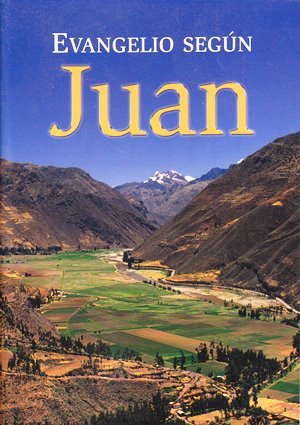 New Spanish Gospel of John (Spanish Edition)