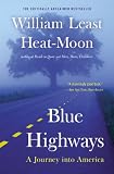 Blue Highways: A Journey into America