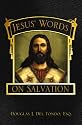 Jesus' Words on Salvation