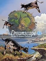 Dreamscape 2: The Best of Imaginary Realism