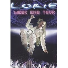 Lorie : Week End Tour (�dition simple)