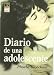 Diario de una adolescente / The Diary of a Teenage Girl: Un relato en palabras e imagenes / An Account in Words and Pictures