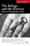 Review Palgrave Macmillan  / The Refuge and the Fortress: Britain and the Flight From Tyranny
