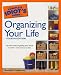 The Complete Idiot's Guide to Organizing your Life, 4th Edition (The Complete Idiot's Guide)
