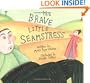 The Brave Little Seamstress