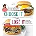 Rose Reisman's Choose It & Lose It: The Road Map to Healthier Eating at Your Favourite Restaurants
