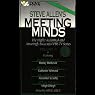 Meeting of Minds: Volume III