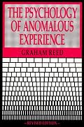The Psychology of Anomalous Experience: A Cognitive Approach (Psychology Series)