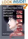 Reconstructive Aesthetic Implant Surgery