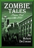 Zombie Tales: Primrose Court Apt. 502