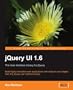 Jquery Ui 1.6: The User Interface Library for Jquery