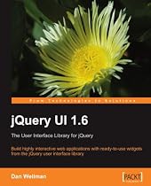 JQuery UI 1.6: The User Interface Library for JQuery