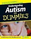 Understanding Autism For Dummies (For Dummies (Health & Fitness))