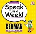 Speak in a Week German Complete: See, Hear, Say & Learn (German Edition)
