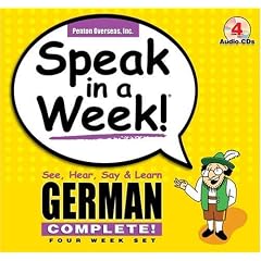 Speak in a Week German Complete: See, Hear, Say & Learn (German Edition)