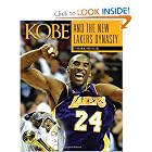 Kobe and the New Lakers' Dynasty by Mark Heisler