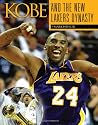 Kobe and the New Lakers' Dynasty