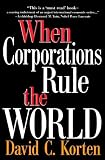 When Corporations Rule the World