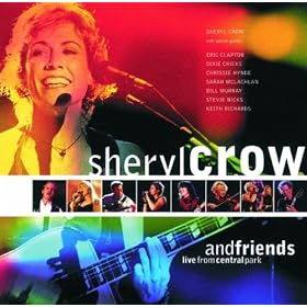 Sheryl Crow And Friends Live From Central Park