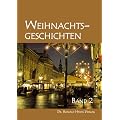 Weihnachtsgeschichten. Band 2