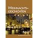 Weihnachtsgeschichten. Band 2