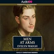 Men at Arms: Sword of Honour Trilogy, Book 1 | Evelyn Waugh