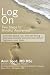 Log On: Two Steps to Mindful Awareness
