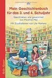 Mein Geschichtenbuch f&uuml;r das 3 - und 4 - Schuljahr - Manfred Mai