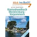 K�stenhandbuch Mecklenburg-Vorpommern: Travem�nde bis Ueckerm�nde - Mit R�gen und den Boddengew�ssern