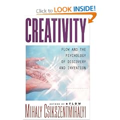 Creativity: Flow and the Psychology of Discovery and Invention