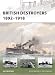 British Destroyers 18921918 (New Vanguard)