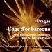 Pavel Kohout �Prag,das Goldene Zeitalter des Barock�