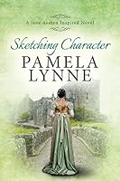 Sketching Character: A Jane Austen Inspired Novel (English Edition)