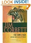 The Temple Tiger and More Man-Eaters of Kumaon (Oxford India Paperbacks)