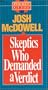 Skeptics Who Demanded a Verdict (Pocket Guides)