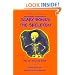 The Amazing Adventures of Scary Bones the Skeleton: The Lost Dog and Bone