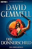 Der Donnerschild: Roman - David A. Gemmell