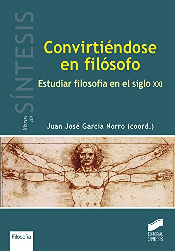 Convirtiéndose en filósofo (Spanish Edition)