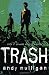 Trash