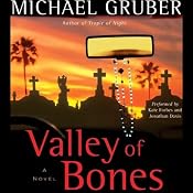 Valley of Bones | [Michael Gruber]