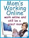 Mom's Working Online