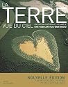 La Terre vue du ciel : Un portrait aérien de la planète