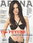 Arena Uk Magazine No.204 March 2009 (WELCOME TO THE FUTURE -FEATURING HOLLYWOOD'S NEW QUEEN OF SCREAM ODETTE YUSTMAN- JEAN-CLAUDE VAN DAMME RETURNS)