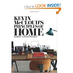 Kevin McCloud's Principles of Home: Making a Place to Live