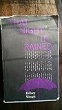 That night it rained