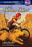 The Golden Ghost (A Stepping Stone Book(TM)) The Golden Ghost (A Stepping Stone Book(TM))
