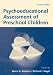 Psychoeducational Assessment of Preschool Children