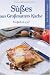 S��es aus Gro�mutters K�che: E