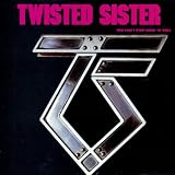 Twisted Sister You Can't Stop Rock 'N' Roll
